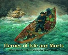 Heroes of Isle aux Morts